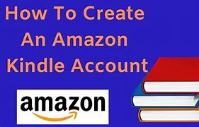 Image result for Amazon Kindle My Account