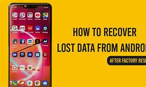 Image result for Recover Photos After Factory Reset Android
