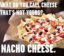 Image result for Nacho Jokes