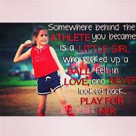 Image result for Girls Softball Sayings