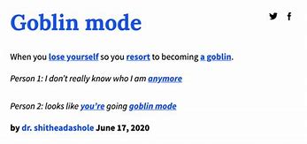 Image result for Goblin Mode Know Your Meme