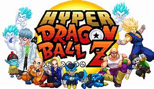 Image result for Hyper Dragon Ball Z