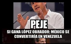 Image result for Andres Manuel Lopez Obrador Memes