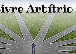 Image result for arbitrio