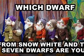 Image result for Seven Dwarfs Meme