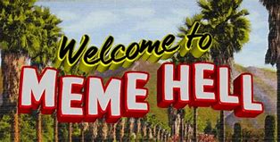 Image result for Welcome Back to Hell Meme