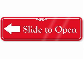 Image result for Slide This Door Sign