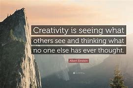 Image result for Einstein Quotes About Creativity