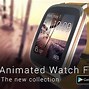Image result for Animated Watchfaces