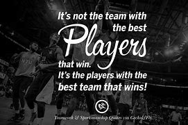 Image result for Quotes for Sports Teams