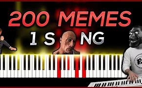 Image result for Meme Songs On Piano Core