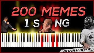 Image result for Meme Songs On Piano