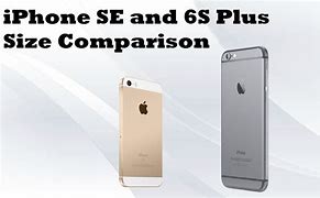 Image result for iPhone SE Compared to iPhone 6s