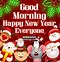 Image result for Good Morning It a New Year