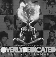 Image result for Overly Dedicated Kendrick Lamar