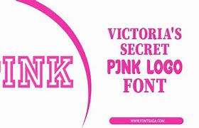 Image result for Victoria'S secret Pink Logo Font
