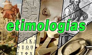 Image result for Imagenes De Etimologias