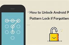 Image result for How to Unlock Pattern Lock Android Phone