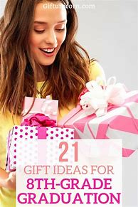 Image result for 8th Grade Graduation Gifts