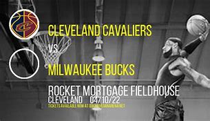 Image result for Milwaukee Bucks vs Cleveland Cavaliers