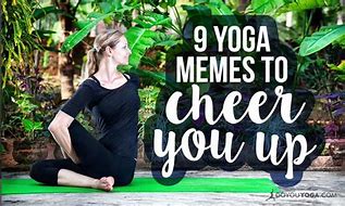 Image result for Dirty Yoga Memes 2019