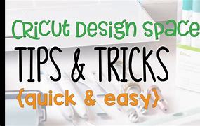 Image result for Design Space Tips and Tricks