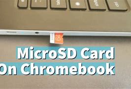 Image result for Chromebook SD Card