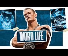 Image result for John Cena Word Life Magazine