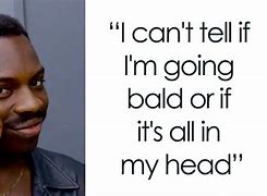 Image result for Bald Head Jokes