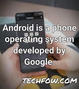Image result for Android Phone OS