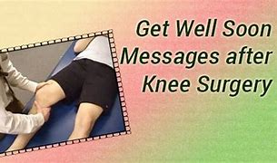 Image result for Get Well Soon Messages After Surgery