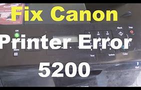 Image result for Canon Printer Error 5200