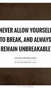 Image result for Unbreakable Sayings