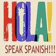 Image result for I Speak Spanish