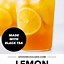 Image result for Iced Tea with Lemon Simple Syrup