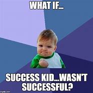 Image result for Success Kid Meme Starting a Business