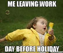 Image result for Last Day of Work Before Christmas Meme