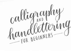 Image result for Beginning Calligraphy
