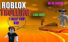 Image result for Roblox Trolling