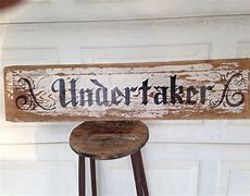 Image result for Old West Undertaker Sign