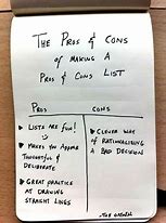 Image result for Pros and Cons List Funny