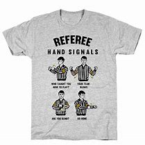Image result for Funny Referee Signs