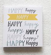 Image result for Be Happy Quotes Printable