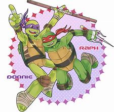 Image result for Rottmnt Donnie X Raph