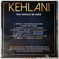 Image result for You Should Be Here Kehlani Vinyl
