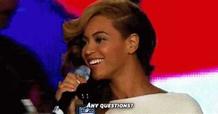 Image result for Beyonce Question Meme