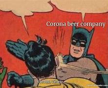 Image result for Corona Beer Meme