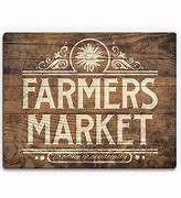Image result for Local Farmers Market Signage