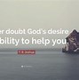Image result for Quotes From God About When People Doubt You