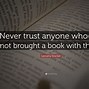 Image result for Best Quotes About Books